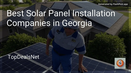 4 Best Solar Panel Installation Companies in Georgia in 2025 image