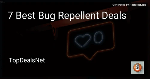 7 Best Bug Repellent Deals in 2025 preview