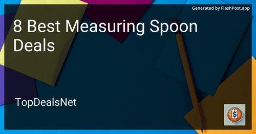 8 Best Measuring Spoon Deals in 2025 preview