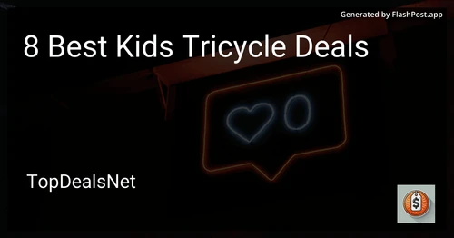 8 Best Kids Tricycle Deals in 2025 preview