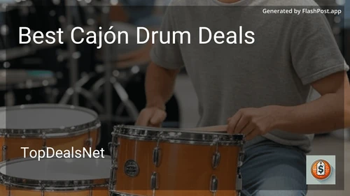 9 Best Cajón Drum Deals in 2025 preview