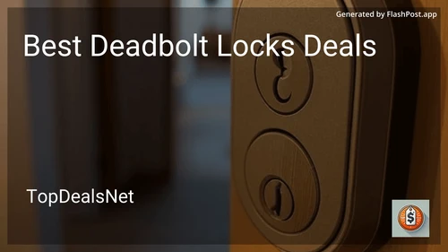 6 Best Deadbolt Locks Deals in 2025 image