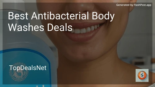 9 Best Antibacterial Body Washes Deals in 2025 image