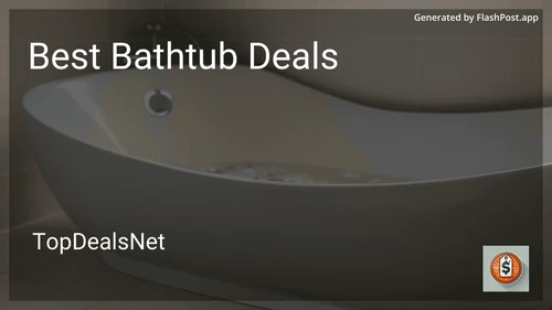 8 Best Bathtub Deals in 2025 image