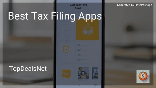 4 Best Tax Filing Apps in 2025 preview