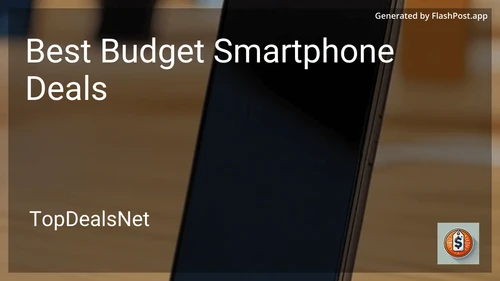 6 Best Budget Smartphone Deals in 2026 image