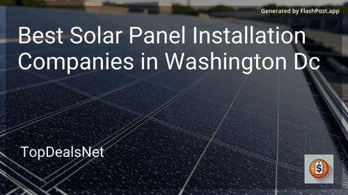 4 Best Solar Panel Installation Companies in Washington Dc in 2025 preview