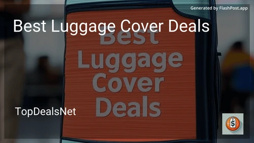 8 Best Luggage Cover Deals in 2026 preview
