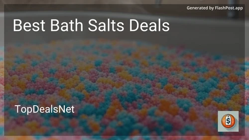 9 Best Bath Salts Deals in 2025 image