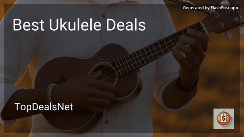 8 Best Ukulele Deals in 2025 preview