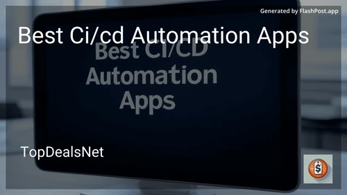 4 Best CI/CD Automation Apps in 2025 image