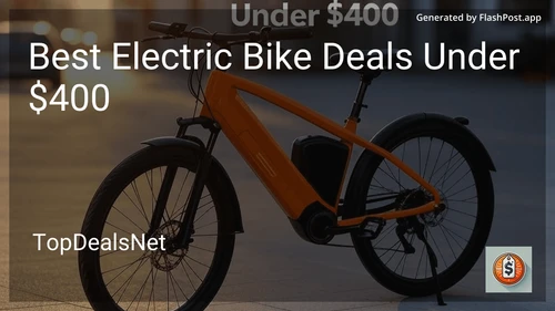 8 Best Electric Bike Deals Under $400 in 2025 image
