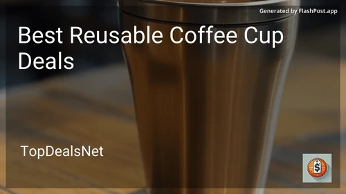 7 Best Reusable Coffee Cup Deals in 2026 preview