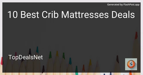10 Best Crib Mattresses Deals in 2025 preview