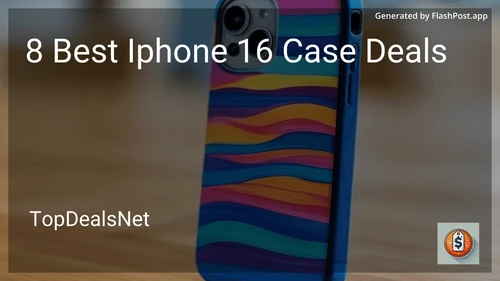 8 Best iPhone 16 Case Deals in 2025 preview
