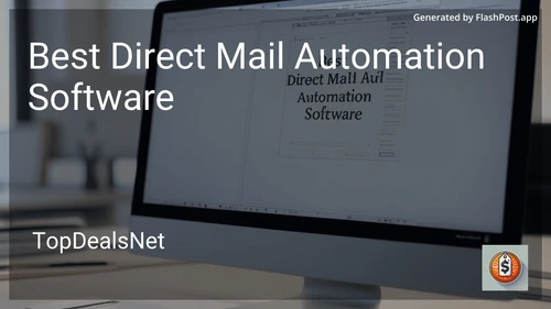 4 Best Direct Mail Automation Software in 2025 preview