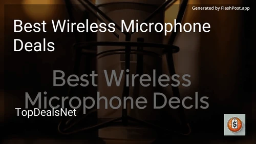 10 Best Wireless Microphone Deals in 2025 preview