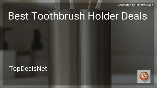 10 Best Toothbrush Holder Deals in 2026 image