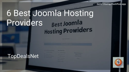 8 Best Joomla Hosting Providers in 2025 image