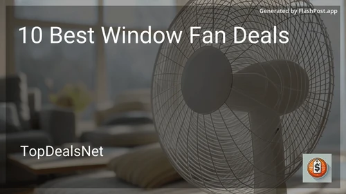 10 Best Window Fan Deals in 2025 image