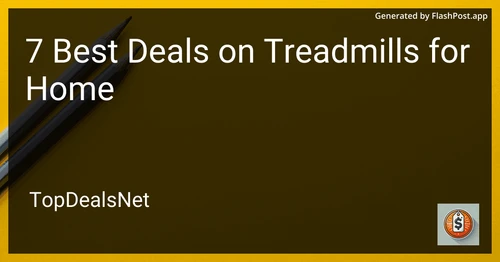 7 Best Deals on Treadmills for Home in 2025 preview