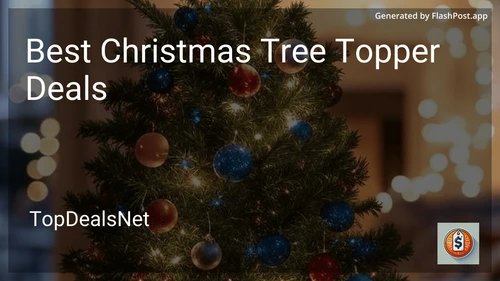 8 Best Christmas Tree Topper Deals in 2025 image