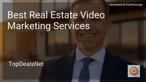 4 Best Real Estate Video Marketing Services in 2025 image
