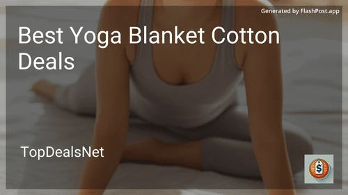 9 Best Yoga Blanket Cotton Deals in 2026 image