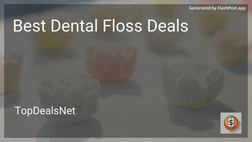 8 Best Dental Floss Deals in 2026 image