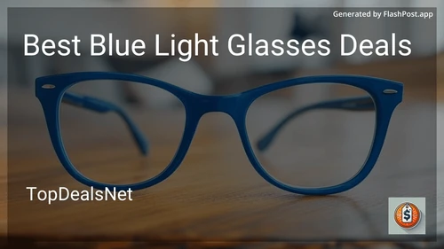 8 Best Blue Light Glasses Deals in 2025 image
