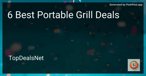 4 Best Portable Grill Deals in 2025 preview