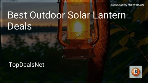 6 Best Outdoor Solar Lantern Deals in 2026 preview