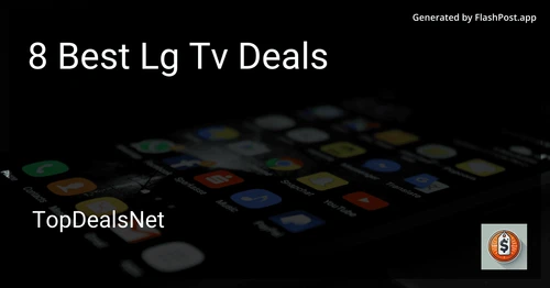 7 Best LG TV Deals in 2025 image