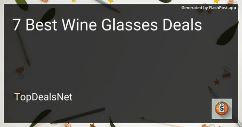 7 Best Wine Glasses Deals in 2025 preview