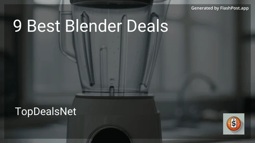 9 Best Blender Deals in 2025 image