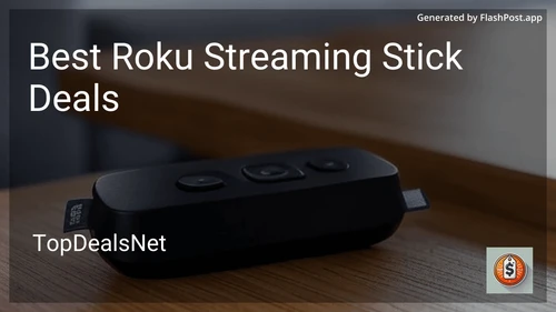 9 Best Roku Streaming Stick Deals in 2026 preview