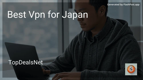5 Best VPN for Japan in 2025 preview