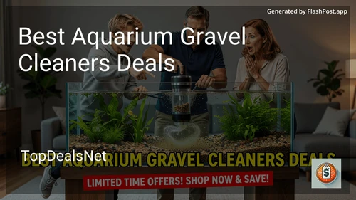 0 Best Aquarium Gravel Cleaners Deals in 2026 image