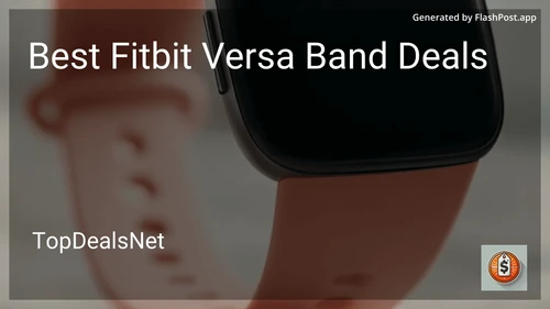 6 Best Fitbit Versa Band Deals in 2026 preview