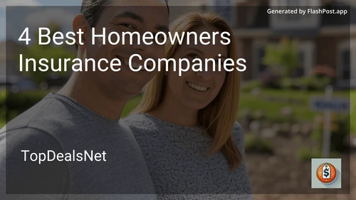 4 Best Homeowners Insurance Companies in 2025 image