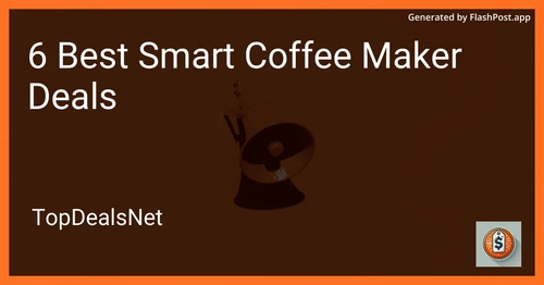 6 Best Smart Coffee Maker Deals in 2025 image