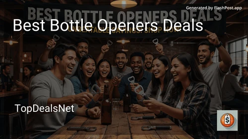 5 Best Bottle Openers Deals in 2026 image