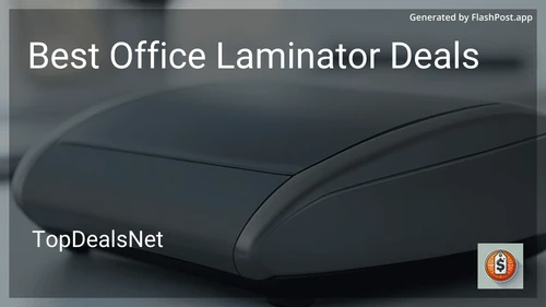 9 Best Office Laminator Deals in 2025 preview