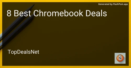 8 Best Chromebook Deals in 2025 preview