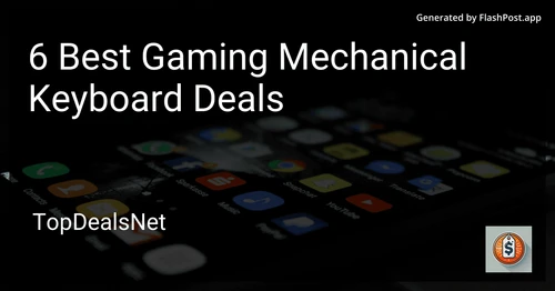6 Best Gaming Mechanical Keyboard Deals in 2025 image