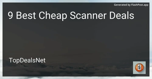 9 Best Cheap Scanner Deals in 2025 preview