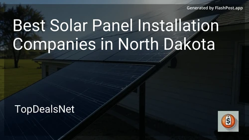 1 Best Solar Panel Installation Companies in North Dakota in 2025 preview