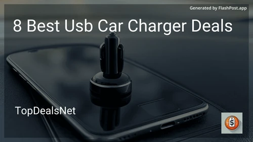 8 Best USB Car Charger Deals in 2025 preview
