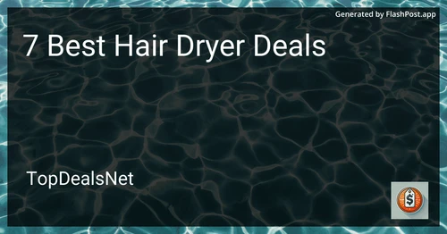 7 Best Hair Dryer Deals in 2025 preview