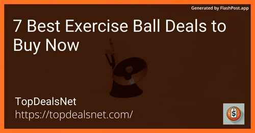 7 Best Exercise Ball Deals to Buy in 2025 preview